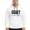 Men's "GOAT God Over All Things" Hoodie
